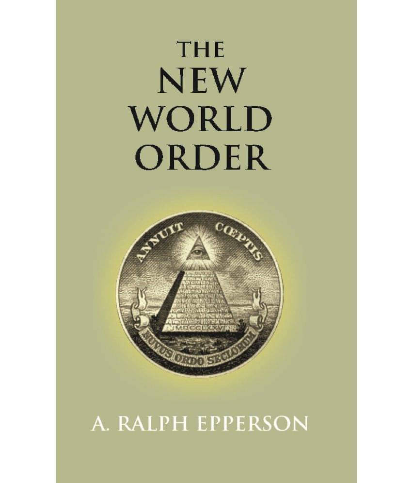 The New World Order The New World Order