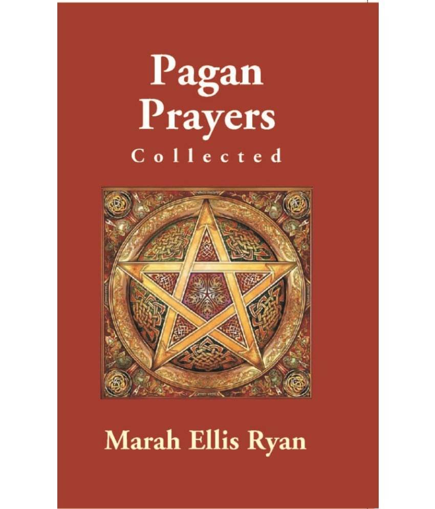     			Pagan Prayers, Collected By Marah Ellis Ryan