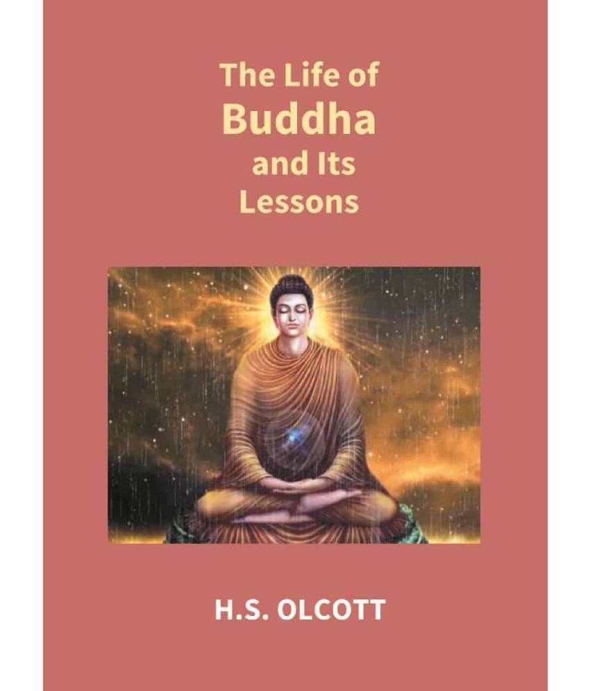     			The Life Of Buddha And Its Lessons