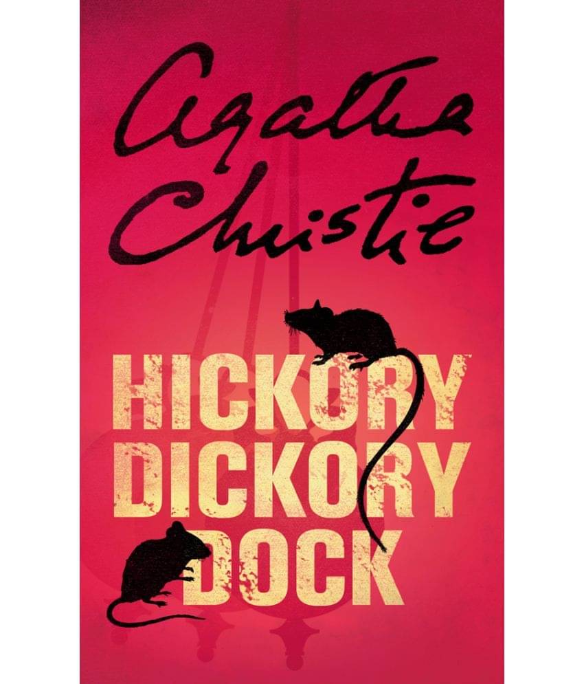     			Hickory Dickory Dock