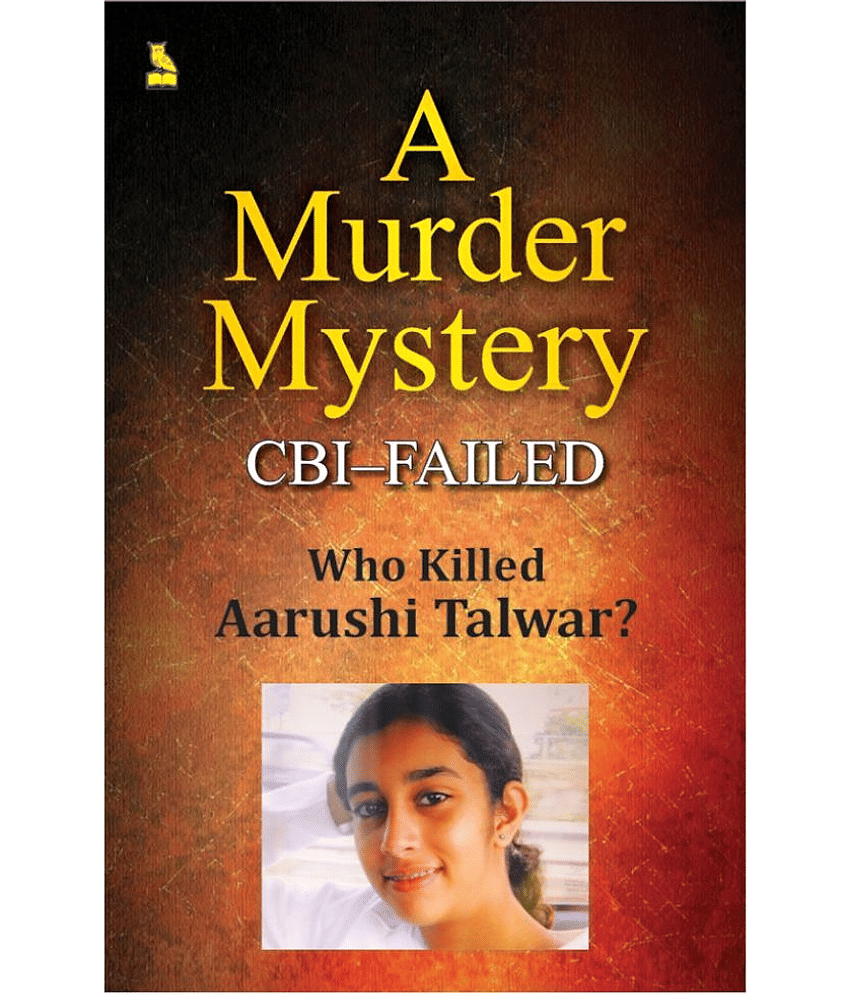 A MURDER MYSTERY -AARUSHI TALWAR - Stationery | Buy online on ZillyBuy