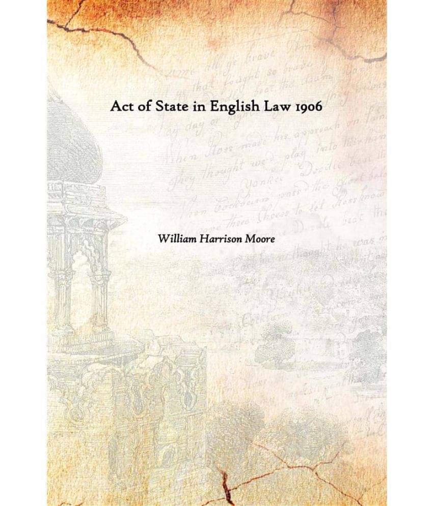     			Act of State in English Law 1906 [Hardcover]