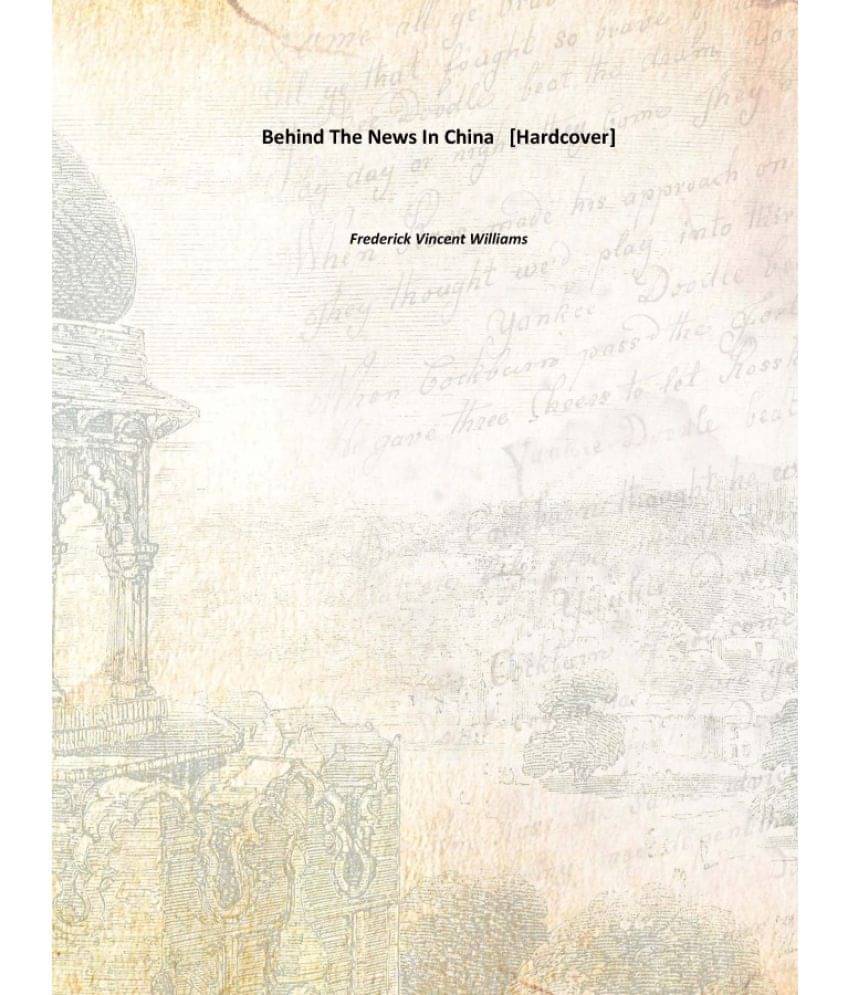     			Behind The News In China 1938 [Hardcover]