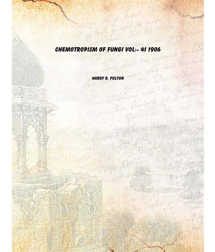     			Chemotropism of Fungi Volume 41 1906 [Hardcover]