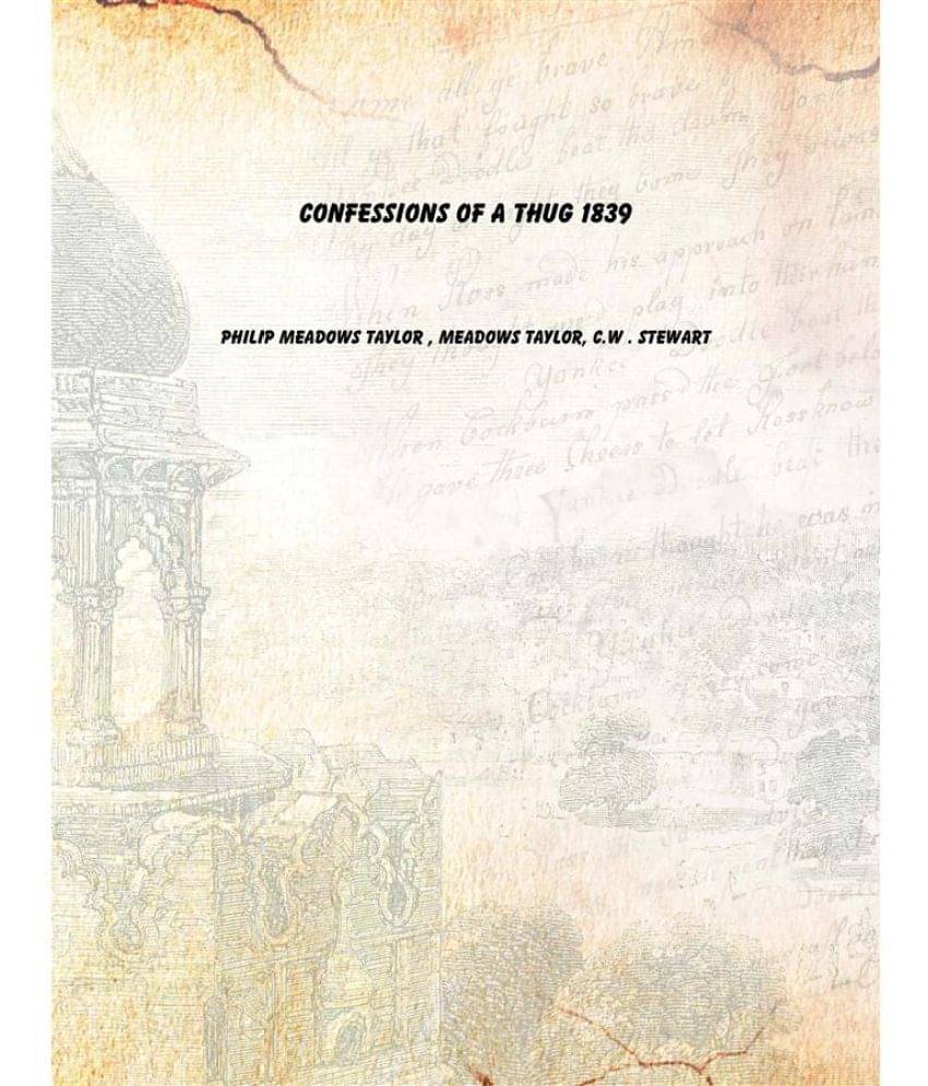     			Confessions of a thug 1839 [Hardcover]