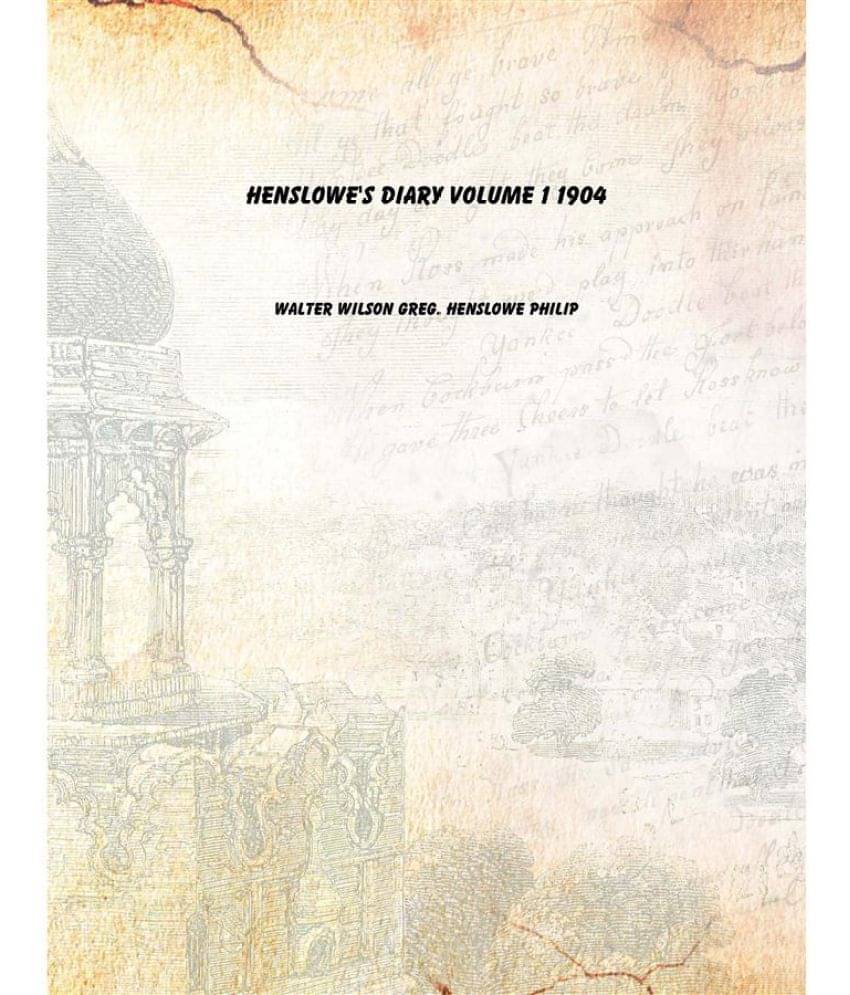     			Henslowe'S Diary Volume 1 1904 [Hardcover]