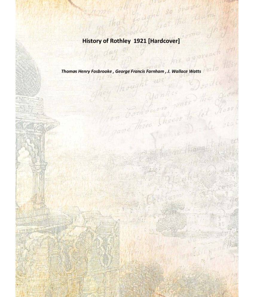     			History of Rothley 1921 [Hardcover]
