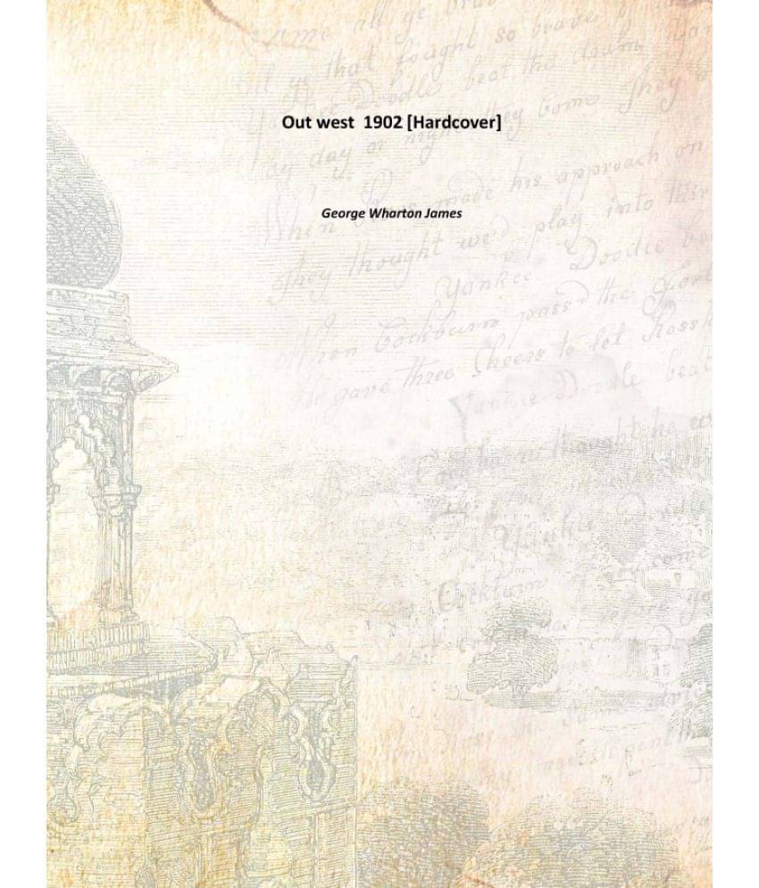     			Out west 1902 [Hardcover]