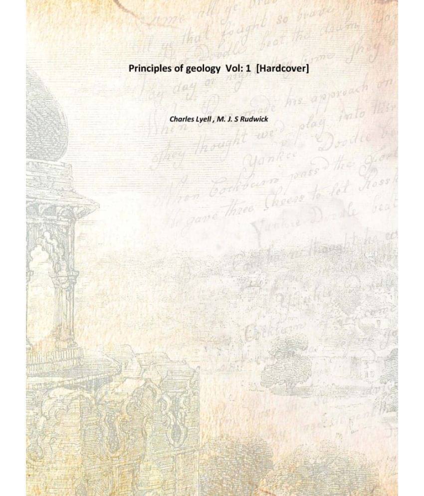     			Principles of geology Volume 1 [Hardcover]