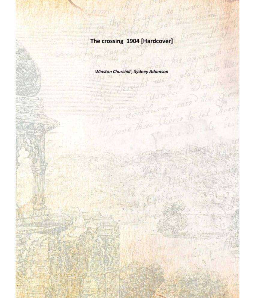    			The crossing 1904 [Hardcover]