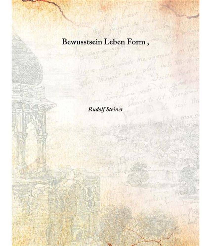     			Bewusstsein Leben Form [Hardcover]