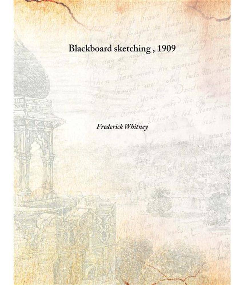     			Blackboard sketching 1909 [Hardcover]