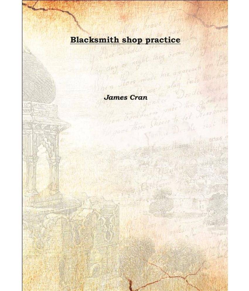     			Blacksmith shop practice [Hardcover]