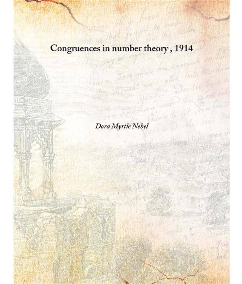     			Congruences in number theory 1914 [Hardcover]