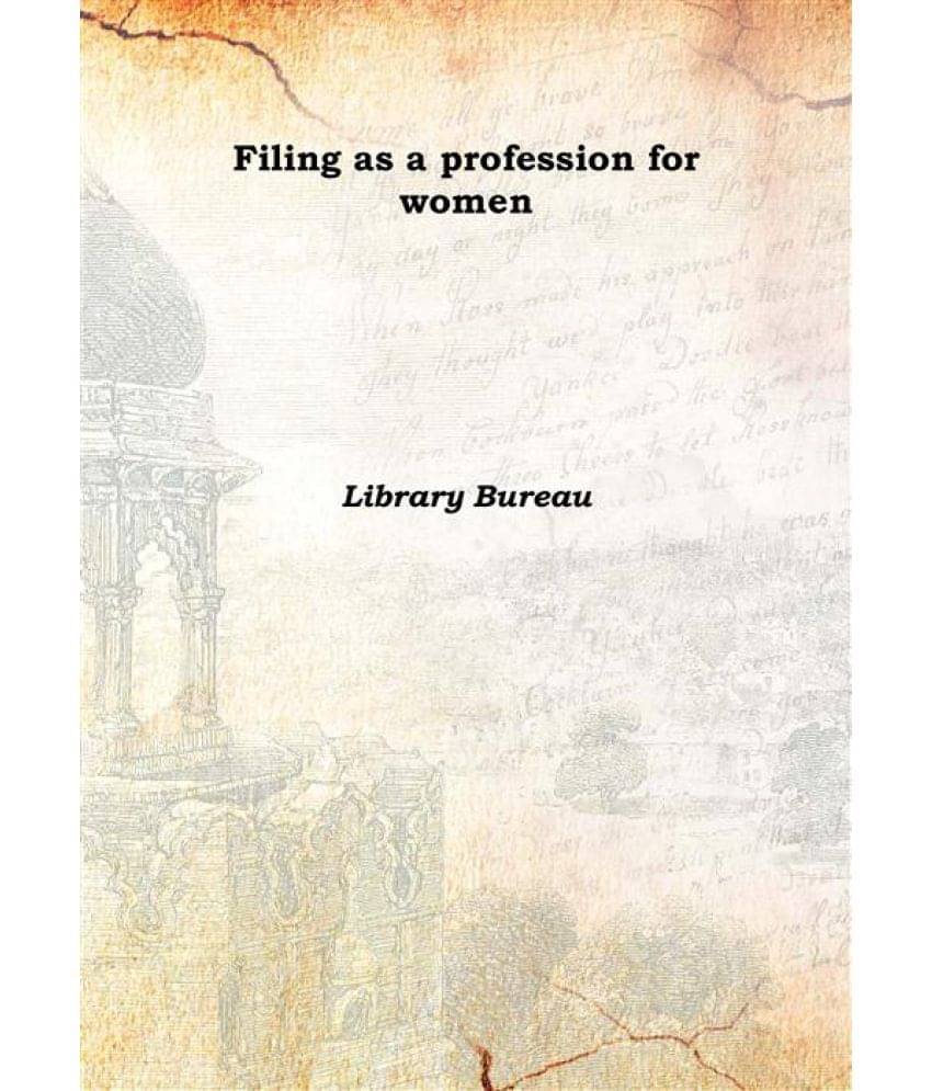     			Filing as a profession for women 1919 [Hardcover]