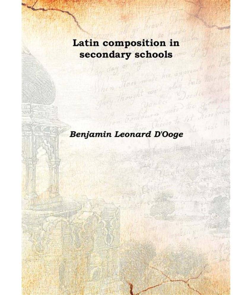     			Latin Composition In Secondary Schools [Hardcover]