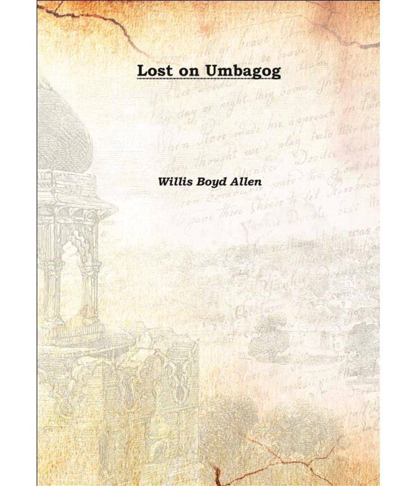     			Lost on Umbagog 1894 [Hardcover]