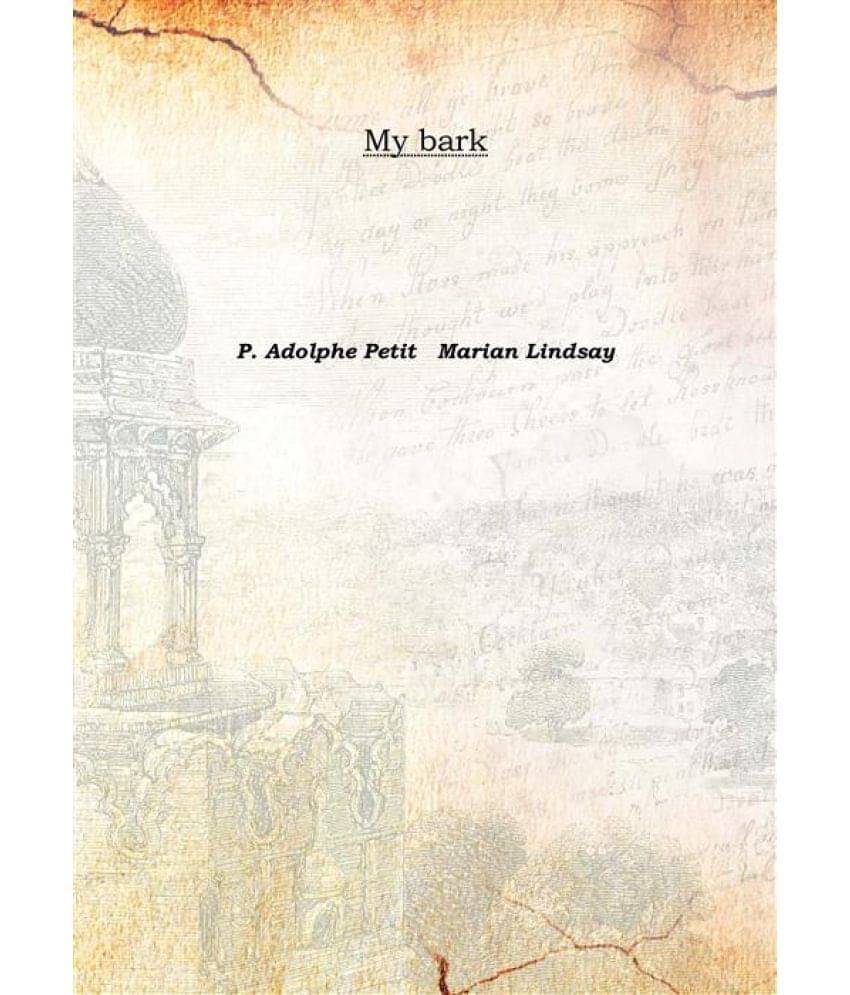     			My bark 1914 [Hardcover]