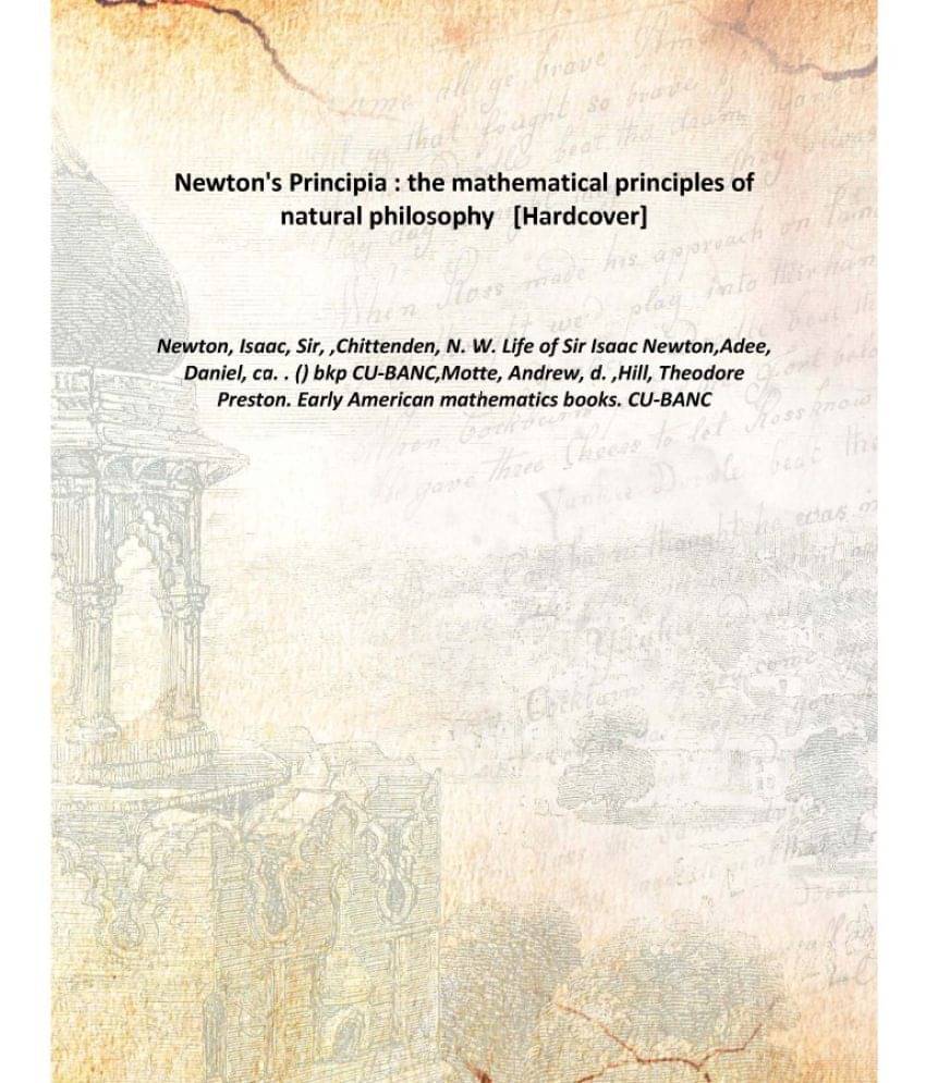     			Newton'S Principia The Mathematical Principles Of Natural Philosophy [Hardcover]