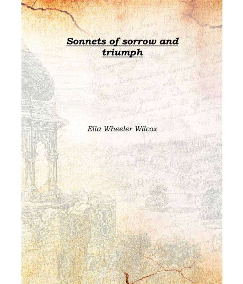    			Sonnets of sorrow and triumph [Hardcover]