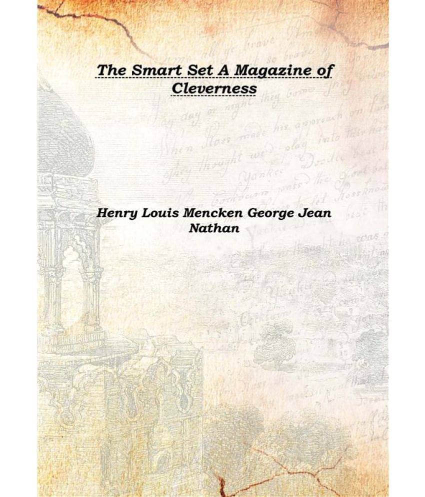     			The Smart Set A Magazine of Cleverness Volume 48-49; v. 53; v. 59 1919 [Hardcover]