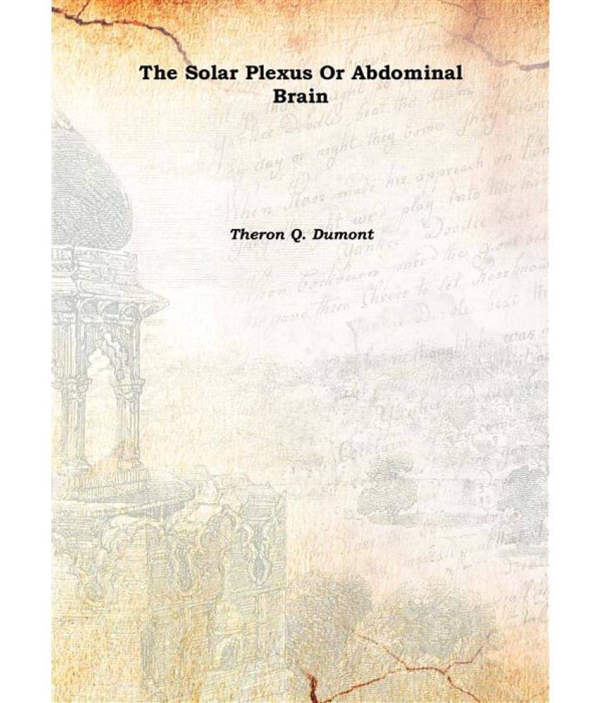     			The Solar Plexus Or Abdominal Brain 1920 [Hardcover]