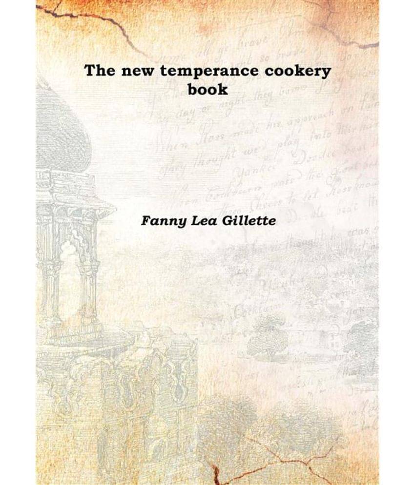     			The new temperance cookery book 1890 [Hardcover]