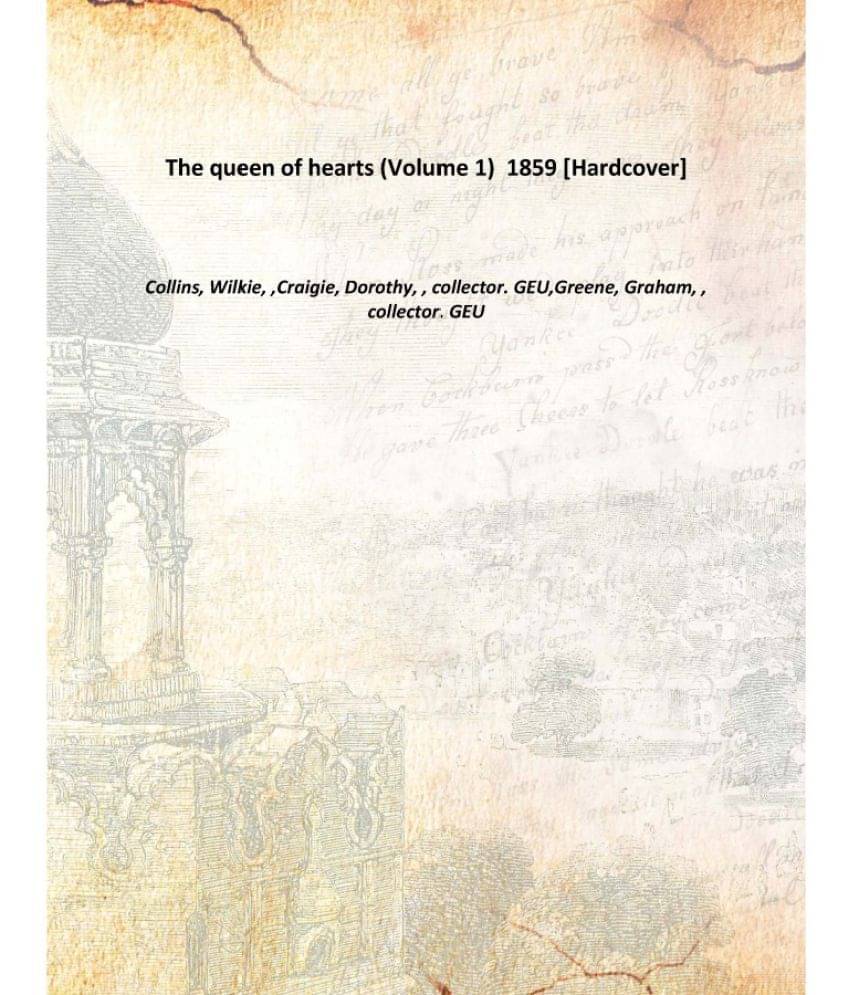     			The queen of hearts (Volume 1) 1859 [Hardcover]