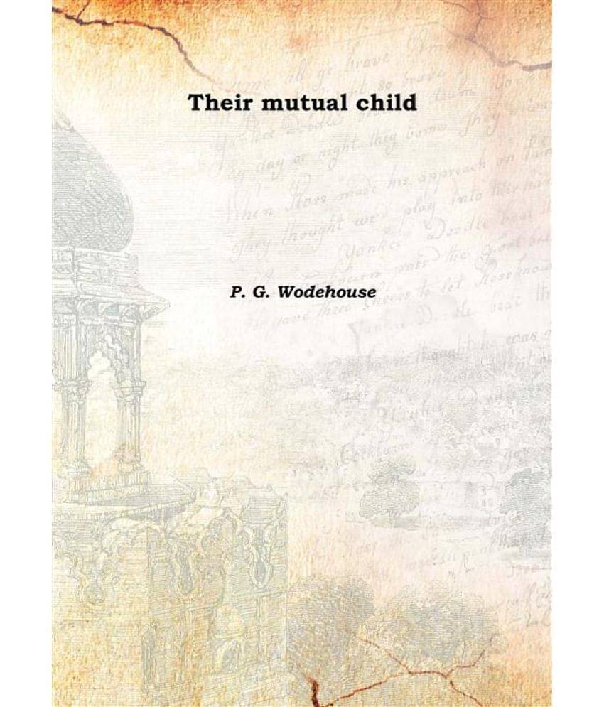     			Their mutual child 1919 [Hardcover]