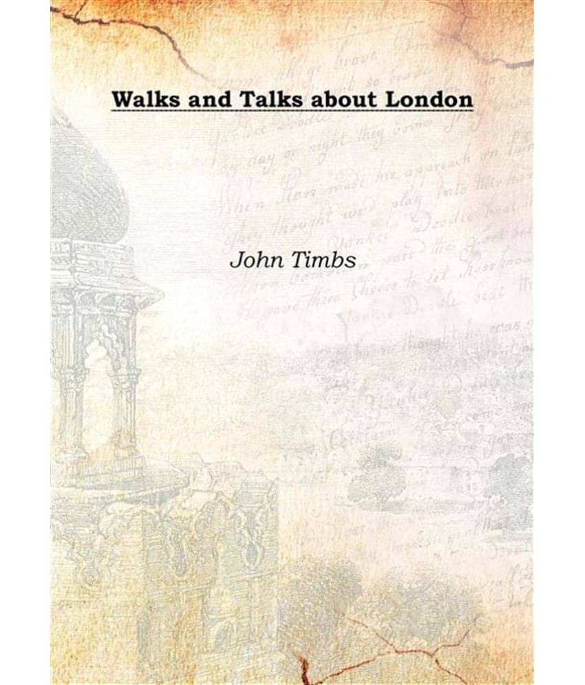     			Walks and Talks about London 1865 [Hardcover]