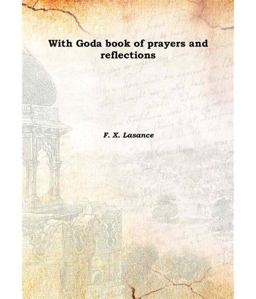     			With God a book of prayers and reflections 1911 [Hardcover]