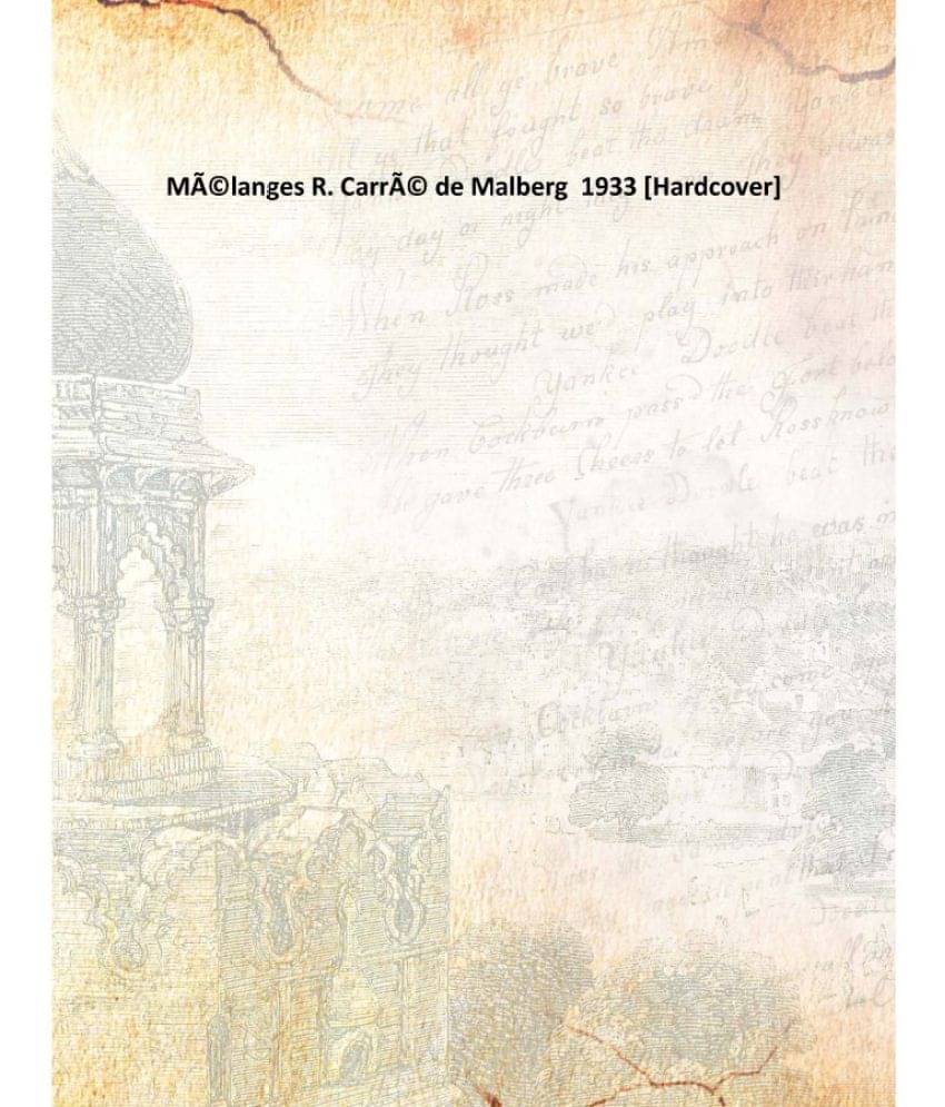     			MÃ©langes R. CarrÃ© de Malberg 1933 [Hardcover]