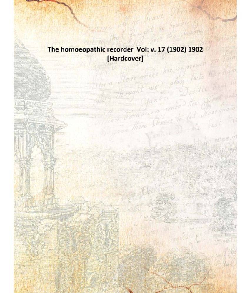     			The homoeopathic recorder Volume v. 17 (1902) 1902 [Hardcover]