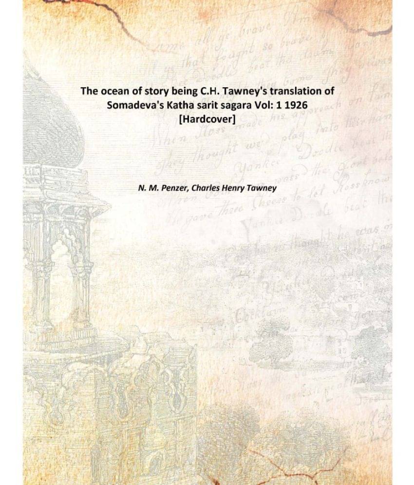     			The ocean of story being C.H. Tawney's translation of Somadeva's Katha sarit sagara Volume 1 1926 [Hardcover]
