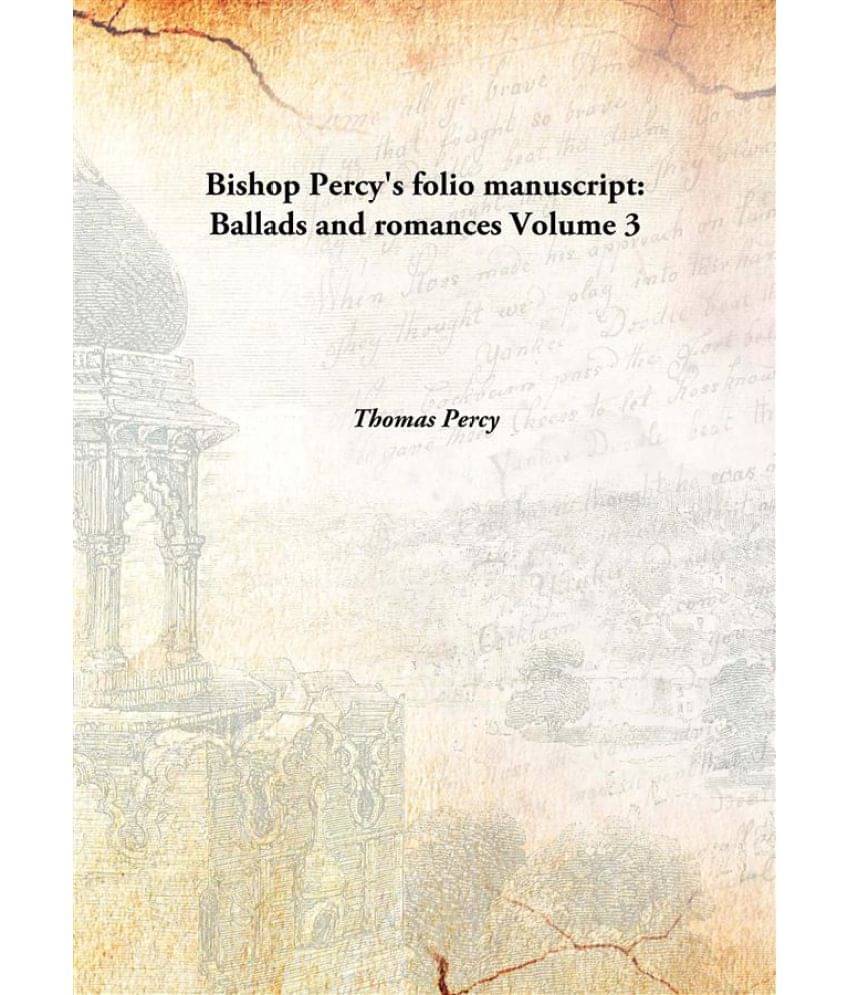     			Bishop Percy'S Folio Manuscript: Ballads And Romances Volume 3 [Hardcover]