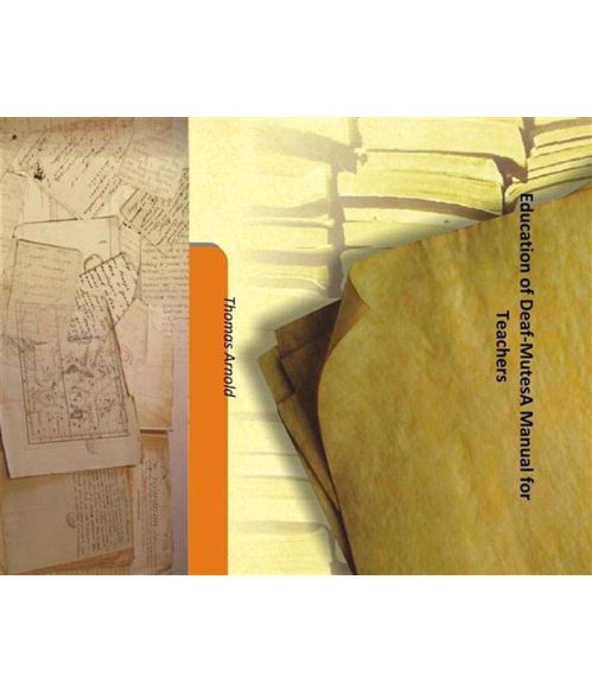     			Education of Deaf-Mutes A Manual for Teachers 1888 [Hardcover]