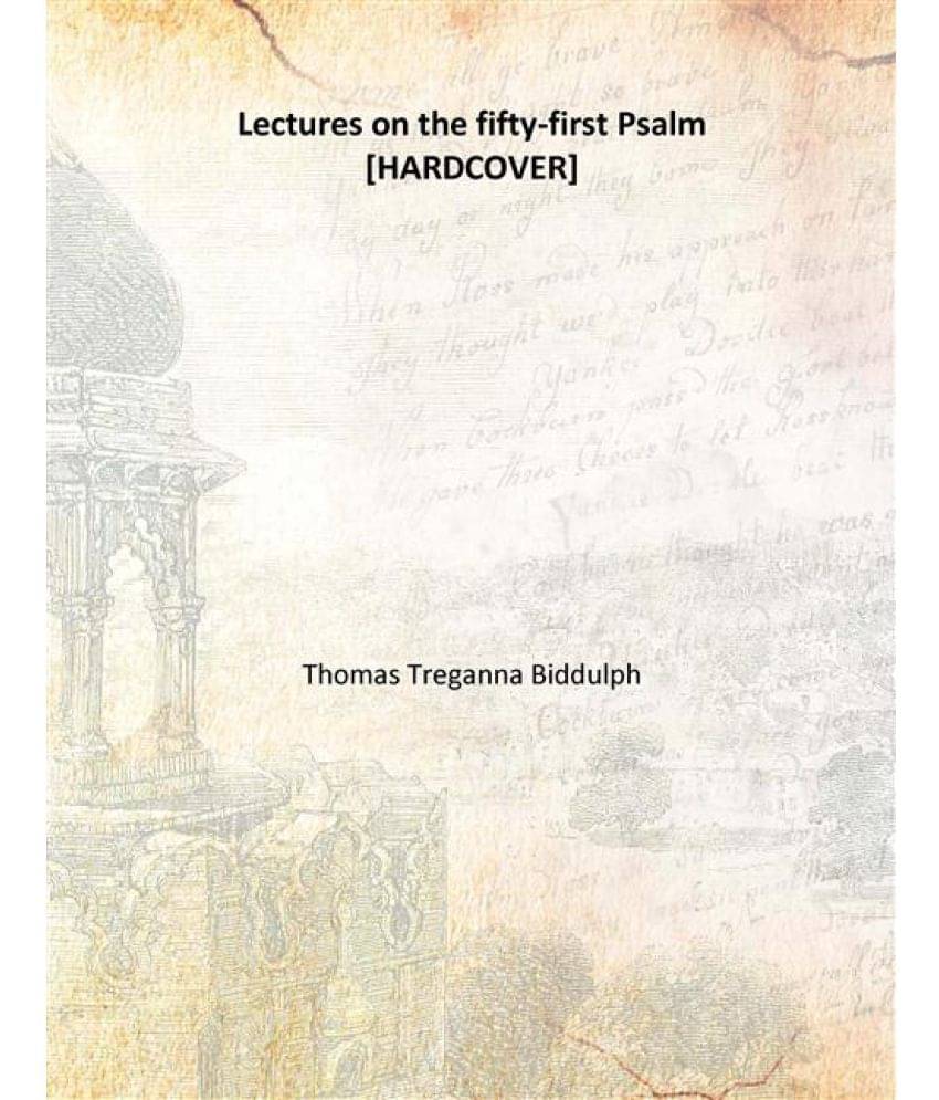     			Lectures on the fifty-first Psalm 1835 [Hardcover]