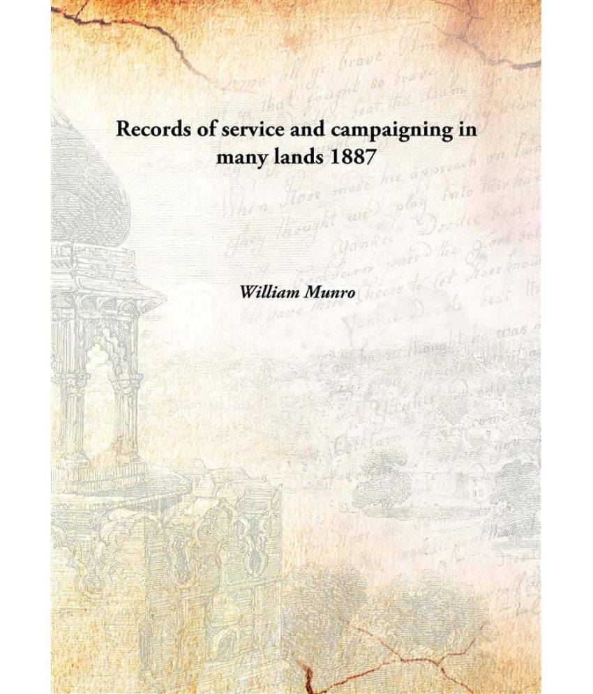     			Records of service and campaigning in many lands 1887 [Hardcover]