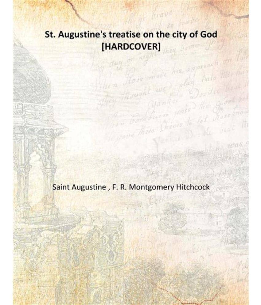     			St. Augustine'S Treatise On The City Of God 1922 [Hardcover]