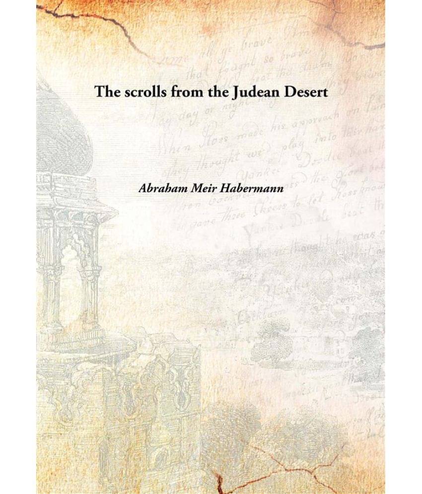     			The scrolls from the Judean Desert [Hardcover]