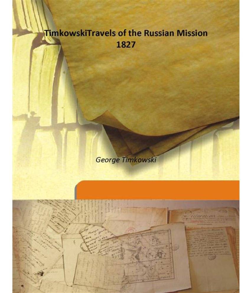     			TimkowskiTravels of the Russian Mission 1827 [Hardcover]