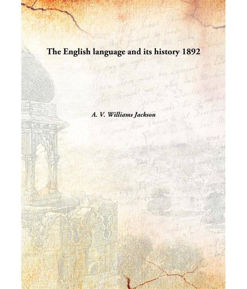     			The English language and its history 1892 [Hardcover]