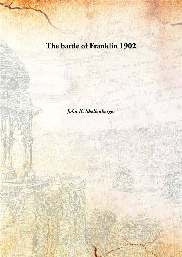     			The battle of Franklin 1902 [Hardcover]