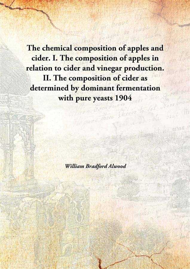 The chemical composition of apples and cider. I. The composition of apples in relation to cider and vinegar production. II. T.. The chemical composition of apples and cider. I. The composition of apples in relation to cider and vinegar production. II. T..