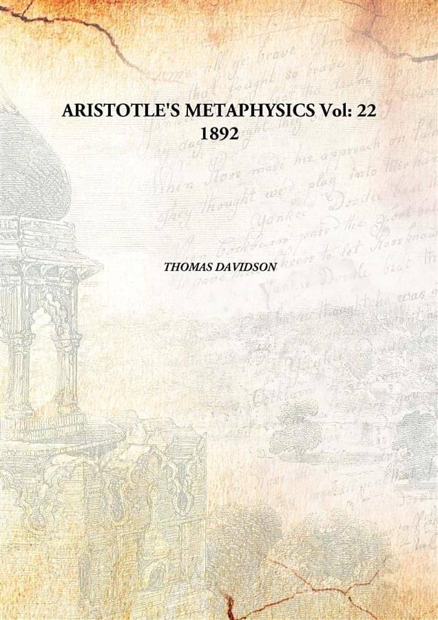     			Aristotle'S Metaphysics Volume 22 1892