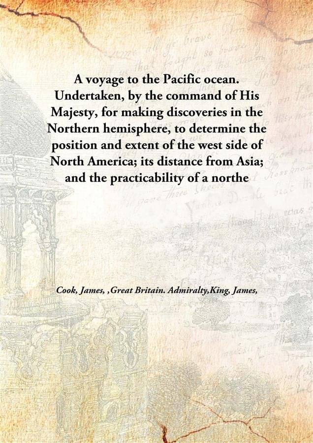 A voyage to the Pacific ocean. Undertaken, by the command of His Majesty, for making discoveries in the Northern hemisphere, .. A voyage to the Pacific ocean. Undertaken, by the command of His Majesty, for making discoveries in the Northern hemisphere, ..