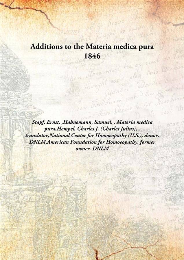     			Additions to the Materia medica pura 1846 [Hardcover]