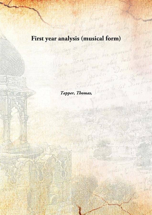     			First year analysis (musical form) [Hardcover]