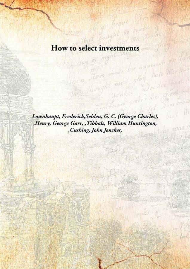     			How to select investments [Hardcover]