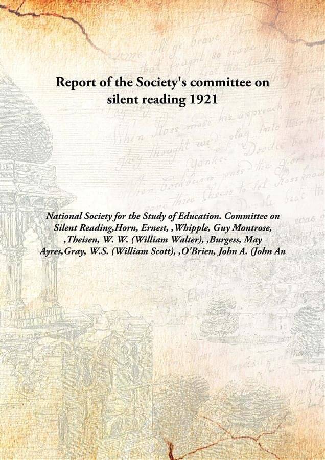     			Report Of The Society'S Committee On Silent Reading 1921 [Hardcover]